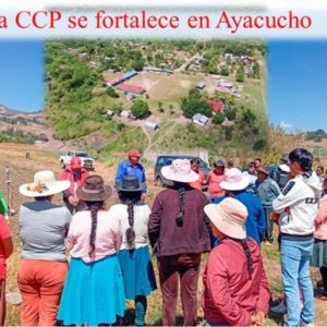Ayacucho abre una nueva etapa con la CCP con una dirigencia renovada que puede transformar el futuro del agro en la región